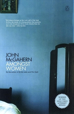 Amongst Women by McGahern, John