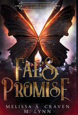 Fae's Promise (Queens of the Fae Book 6) by Craven, Melissa a.