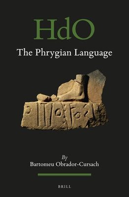 The Phrygian Language by Obrador-Cursach, Bartomeu