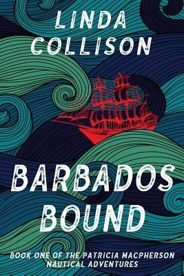 Barbados Bound by Collison, Linda