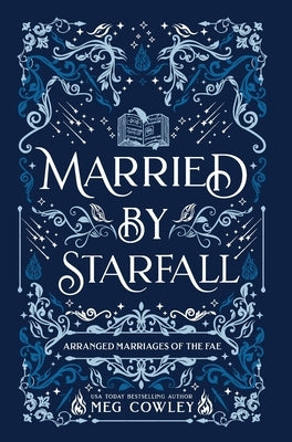 Married By Starfall by Cowley, Meg