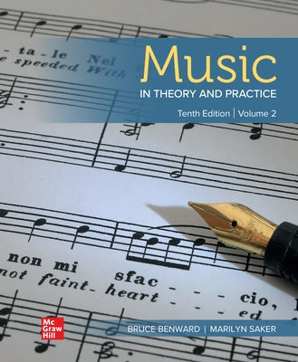 Music in Theory and Practice Volume 2 by Benward, Bruce