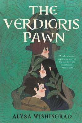 The Verdigris Pawn by Wishingrad, Alysa