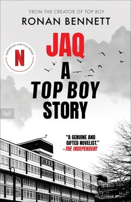 Jaq: A Top Boy Story by Bennett, Ronan