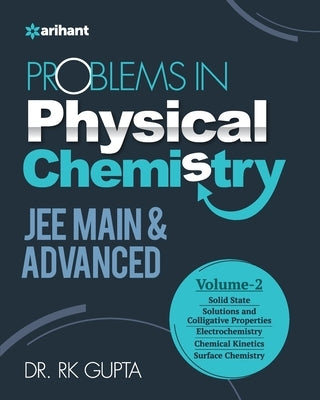 Problems in Physical Chemistry Vol-2 by Gupta, Rk