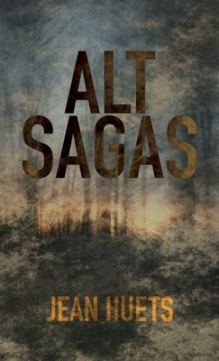 Alt Sagas by Huets, Jean