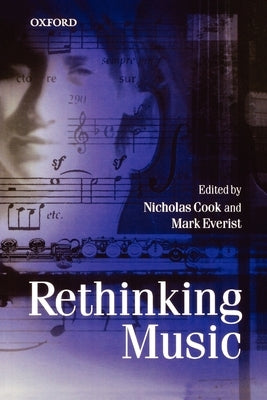 Rethinking Music by Cook, Nicholas