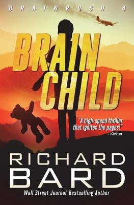 Brainchild by Bard, Richard