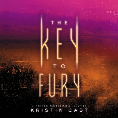 The Key to Fury by Cast, Kristin