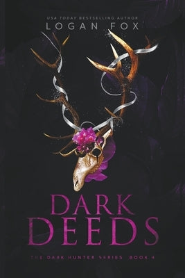 Dark Deeds by Fox, Logan