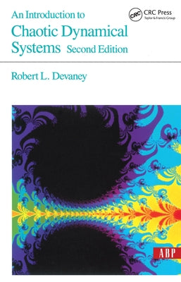 An Introduction to Chaotic Dynamical Systems by Devaney, Robert