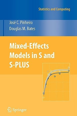 Mixed-Effects Models in S and S-Plus by Pinheiro, José