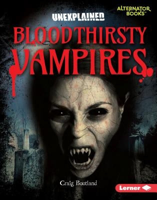 Bloodthirsty Vampires by Boutland, Craig