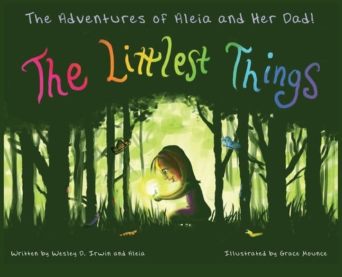 The Littlest Things by Irwin, Wesley