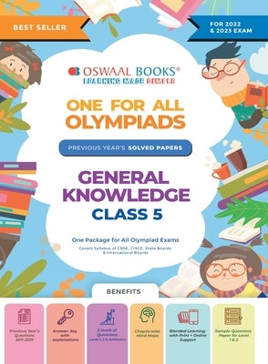 Oswaal One For All Olympiad Previous Years' Solved Papers, Class-5 General Knowledge Book (For 2022-23 Exam) by Oswaal Editorial Board