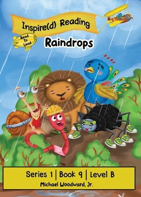 Raindrops: Series 1 Book 9 Level B by Woodward, Michael