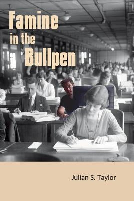 Famine in the Bullpen: a software engineer reviews America's creativity crisis by Taylor, Julian Steven