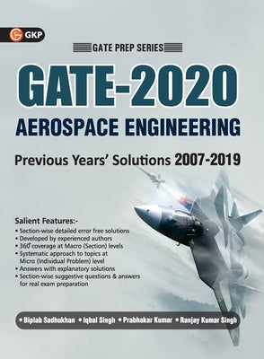 GATE 2020 - Aerospace Engineering - 13 Years' Section-wise Solved Paper 2007-19 by Sadhukhan, Biplab