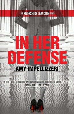 In Her Defense by Impellizzeri, Amy