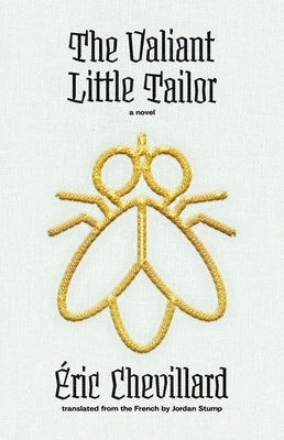 The Valiant Little Tailor by Chevillard, Eric