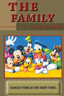 The Family by Webber, James