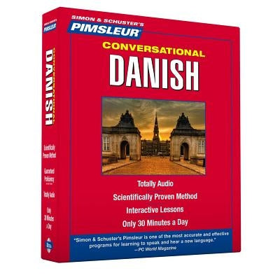 Pimsleur Danish Conversational Course - Level 1 Lessons 1-16 CD: Learn to Speak and Understand Danish with Pimsleur Language Programsvolume 1 by Pimsleur