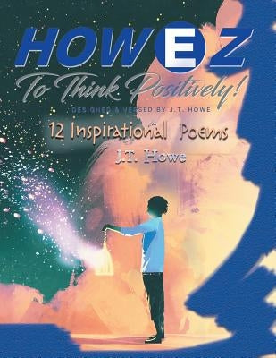 12 Inspirational Poems by Howe, J. T.