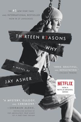 Th1rteen R3asons Why by Asher, Jay