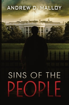 Sins of the People by Malloy, Andrew D.