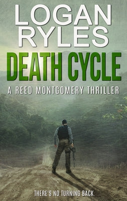 Death Cycle by Ryles, Logan