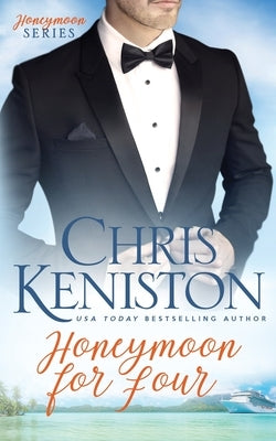 Honeymoon for Four by Keniston, Chris