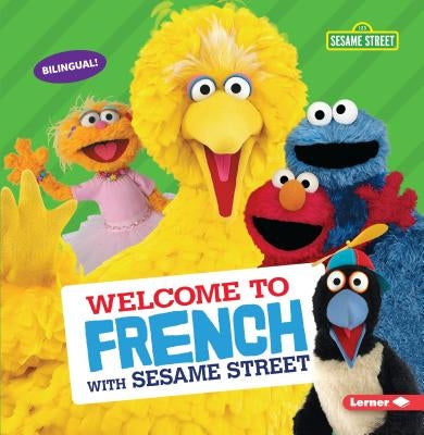 Welcome to French with Sesame Street (R) by Press, J. P.