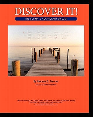 Discover It!: The Ultimate Vocabulary Builder by Lederer, Richard