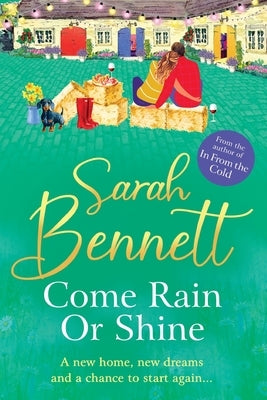 Come Rain or Shine by Bennett, Sarah