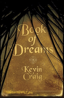 Book of Dreams by Craig, Kevin