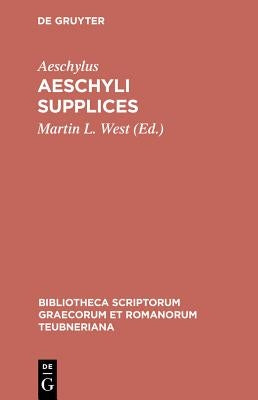 Aeschyli Supplices by Aeschylus