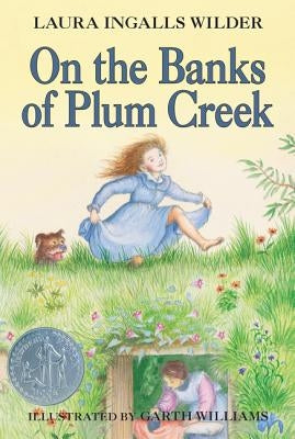 On the Banks of Plum Creek by Wilder, Laura Ingalls