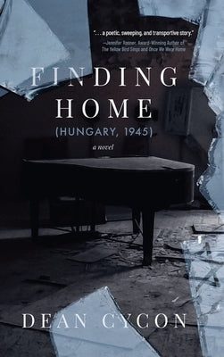 Finding Home (Hungary, 1945) by Cycon, Dean