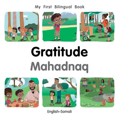 My First Bilingual Book-Gratitude (English-Somali) by Billings, Patricia