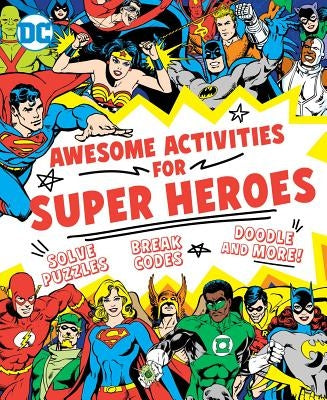 Awesome Activities for Super Heroes by Parvis, Sarah