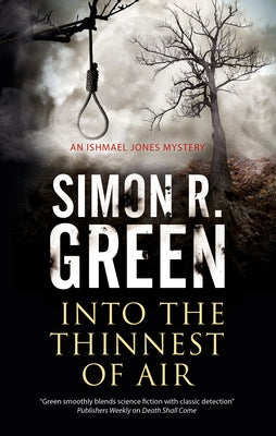 Into the Thinnest of Air: A Paranormal Country House Murder Mystery by Green, Simon