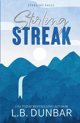 Sterling Streak (alternative cover) by Dunbar, L. B.