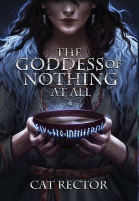 The Goddess of Nothing At All by Rector, Cat