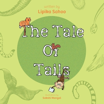 The Tale of Tails by Sahoo, Lipika