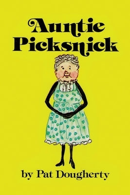 Auntie Picksnick by 9798822960367, Pat