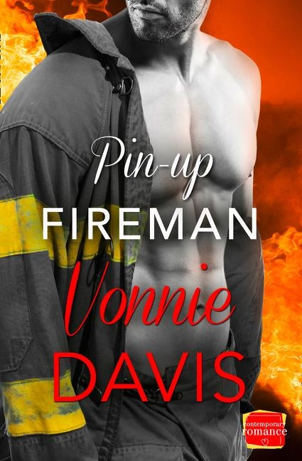 Pin-Up Fireman by Davis, Vonnie