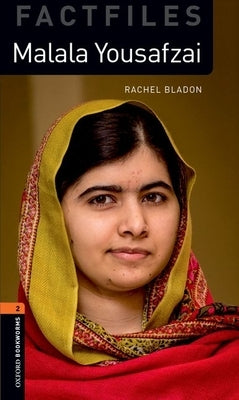 Oxford Bookworms 3e 2 Fact File Malala Yousafzai MP3 Pack by Bladon