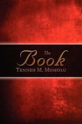 The Book by Momolu, Tenneh M.