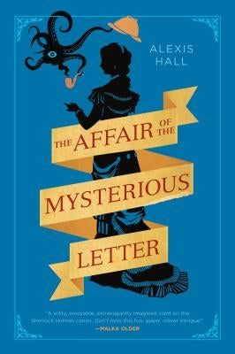 The Affair of the Mysterious Letter by Hall, Alexis