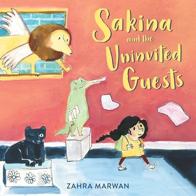 Sakina and the Uninvited Guests by Marwan, Zahra